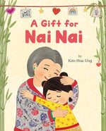 Book cover for A Gift for NAI NAI