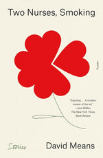 Book cover for Two Nurses, Smoking: Stories