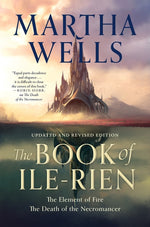 Book cover for The Book of Ile-Rien: The Element of Fire & the Death of the Necromancer - Updated and Revised Edition
