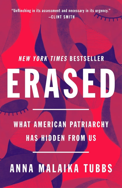 Book cover for Erased: What American Patriarchy Has Hidden from Us