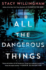 Book cover for All the Dangerous Things