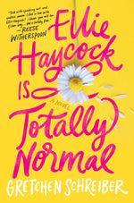 Book cover for Ellie Haycock Is Totally Normal