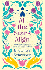 Book cover for All the Stars Align