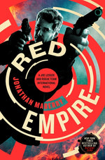 Book cover for Red Empire: A Joe Ledger and Rogue Team International Novel