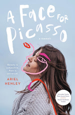 Book cover for Face for Picasso: Coming of Age with Crouzon Syndrome
