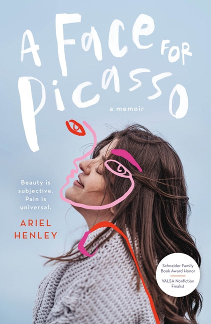 Book cover for Face for Picasso: Coming of Age with Crouzon Syndrome
