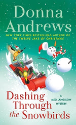 Book cover for Dashing Through the Snowbirds: A Meg Langslow Mystery