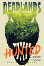 Book cover for The Deadlands: Hunted