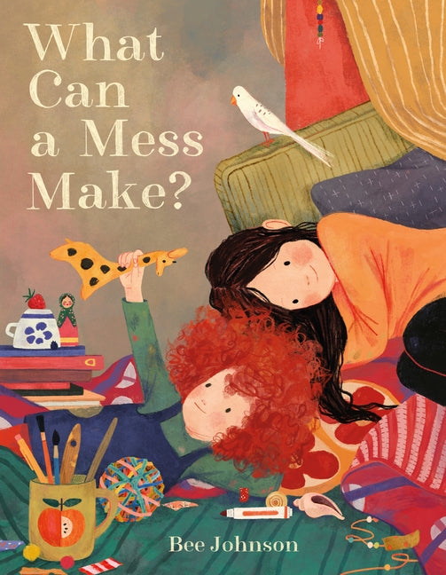Book cover for What Can a Mess Make?