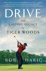 Book cover for Drive: The Lasting Legacy of Tiger Woods