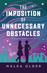Book cover for The Imposition of Unnecessary Obstacles