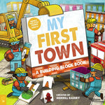Book cover for My First Town: A Building Block Book