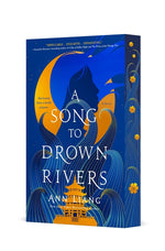 Book cover for Song to Drown Rivers