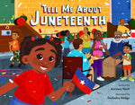 Book cover for Tell Me about Juneteenth
