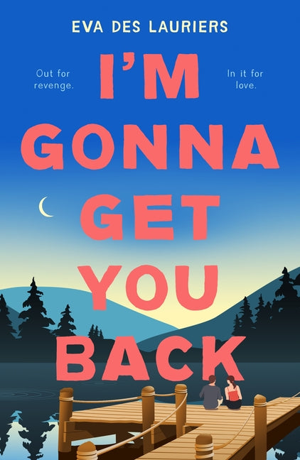 Book cover for I'm Gonna Get You Back