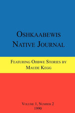 Book cover for Oshkaabewis Native Journal (Vol. 1, No. 2)