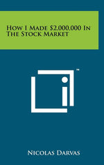 Book cover for How I Made $2,000,000 In The Stock Market
