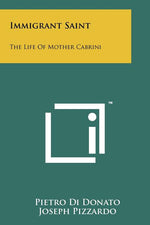 Book cover for Immigrant Saint: The Life Of Mother Cabrini