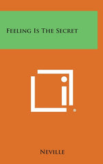 Book cover for Feeling Is the Secret