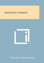 Book cover for Magnetic Current