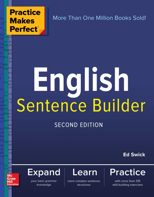 Book cover for Practice Makes Perfect English Sentence Builder, Second Edition