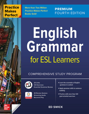 Book cover for Practice Makes Perfect: English Grammar for ESL Learners, Premium Fourth Edition