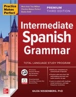 Book cover for Practice Makes Perfect: Intermediate Spanish Grammar, Premium Third Edition