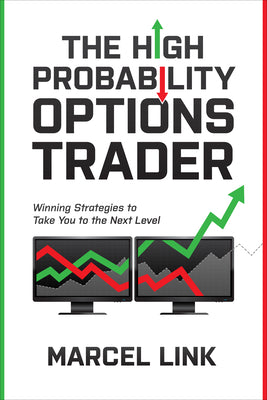 Book cover for The High Probability Options Trader: Winning Strategies to Take You to the Next Level