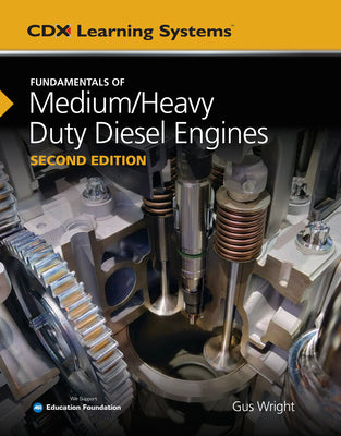 Book cover for Fundamentals of Medium/Heavy Duty Diesel Engines
