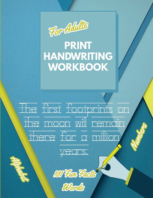 Book cover for Print Handwriting Workbook for Adults: Improve your printing handwriting & practice print penmanship workbook for adults Adult handwriting workbook