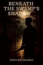 Book cover for Beneath the Swamp's Shadow