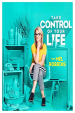 Book cover for Take Control of Your Life: How to Silence Fear and Win the Mental Game