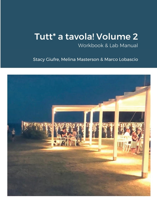 Book cover for Tutt* a tavola! Volume 2: Workbook & Lab Manual