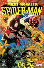 Book cover for Miles Morales: Spider-Man by Cody Ziglar Vol. 3 - Gang War
