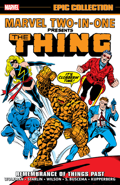 Book cover for Marvel Two-In-One Epic Collection: Remembrance of Things Past
