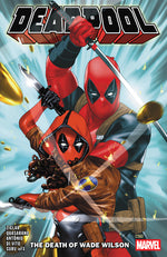 Book cover for Deadpool by Cody Ziglar Vol. 2: The Death of Wade Wilson