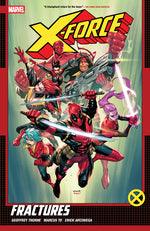 Book cover for X-Force by Geoffrey Thorne Vol. 1: Fractures