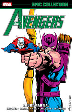 Book cover for Avengers Epic Collection: Court-Martial