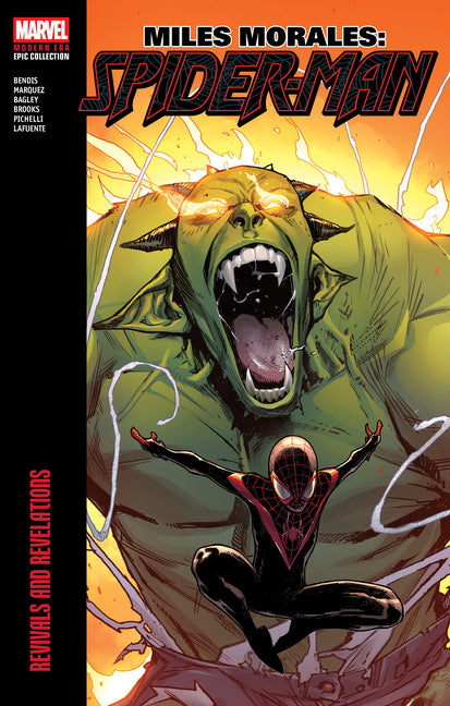 Book cover for Miles Morales: Spider-Man Modern Era Epic Collection: Revivals and Revelations