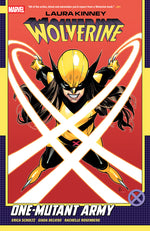 Book cover for Laura Kinney: Wolverine Vol. 1 - One-Mutant Army
