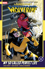 Book cover for Laura Kinney: Wolverine Vol. 2 - My So-Called Perfect Life