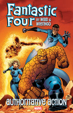 Book cover for Fantastic Four by Waid & Wieringo: Authoritative Action