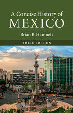 Book cover for A Concise History of Mexico, Third Edition