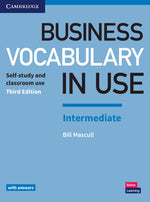 Book cover for Business Vocabulary in Use: Intermediate Book with Answers: Self-Study and Classroom Use (Revised)