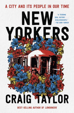 Book cover for New Yorkers: A City and Its People in Our Time
