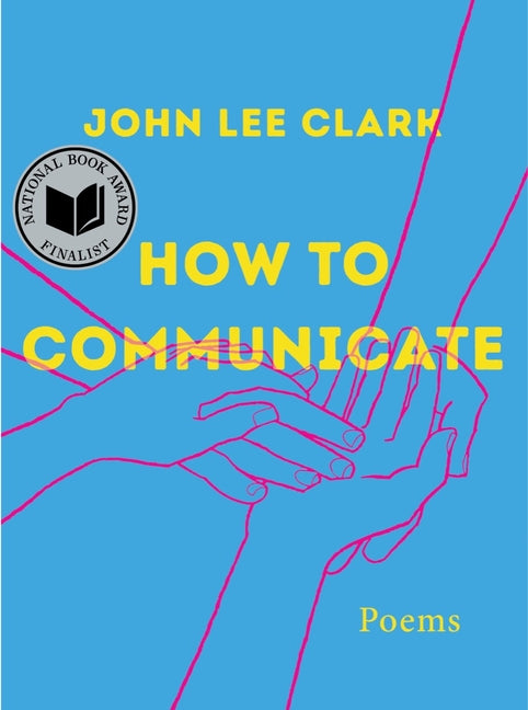 Book cover for How to Communicate: Poems