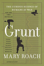 Book cover for Grunt: The Curious Science of Humans at War