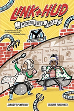 Book cover for Link + Hud: Heroes by a Hair