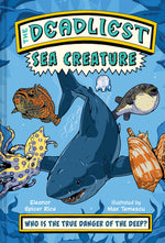 Book cover for Deadliest: Sea Creature