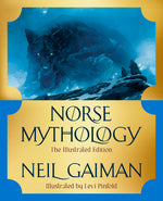 Book cover for Norse Mythology: The Illustrated Edition